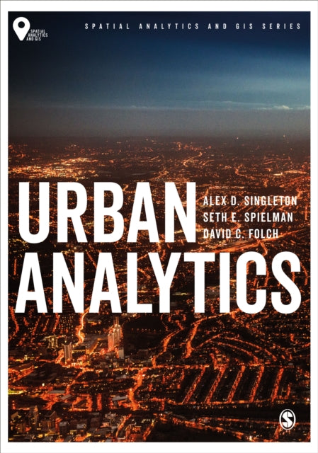 Book cover of: Urban Analytics. By: Alex David Singleton