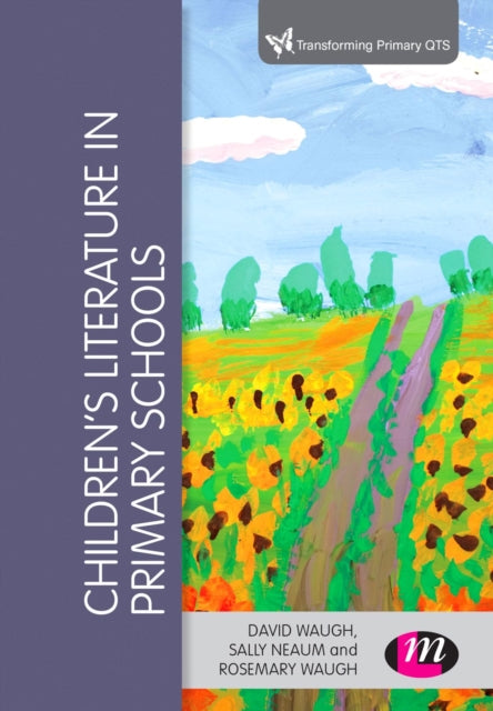 Book cover of: Children's Literature in Primary Schools. By: David Waugh