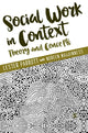Book cover of: Social Work in Context. By: Lester Parrott