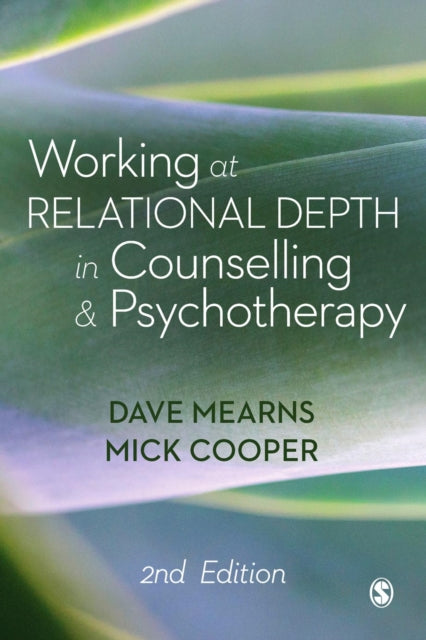 Book cover of: Working at Relational Depth in Counselling and Psychotherapy. By: Dave Mearns