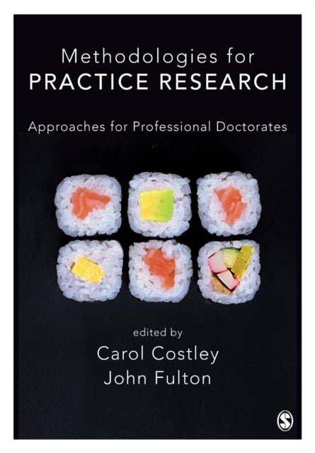 Book cover of: Methodologies for Practice Research