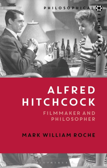 Book cover of: Alfred Hitchcock. By: Mark W. Roche