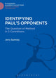 Book cover of: Identifying Paul's Opponents. By: Jerry L. Sumney