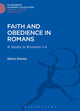 Book cover of: Faith and Obedience in Romans. By: Glenn Davies