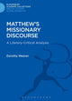 Book cover of: Matthew's Missionary Discourse. By: Dorothy Jean Weaver
