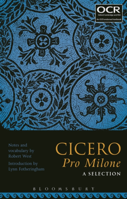 Book cover of: Cicero Pro Milone: A Selection