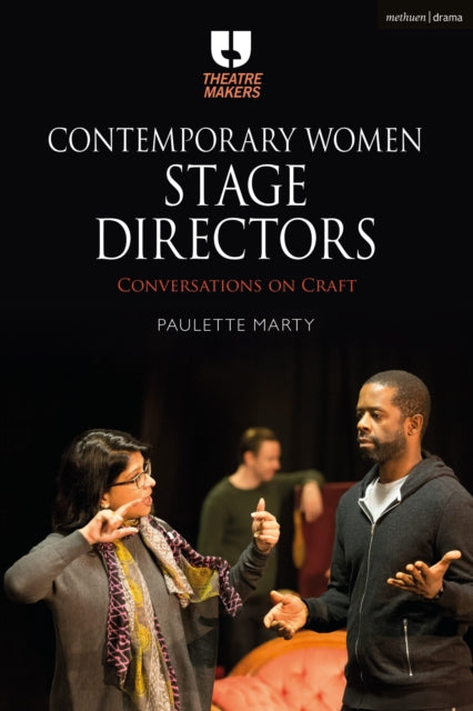 Book cover of: Contemporary Women Stage Directors. By: Paulette Marty