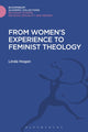 Book cover of: From Women's Experience to Feminist Theology. By: Linda Hogan