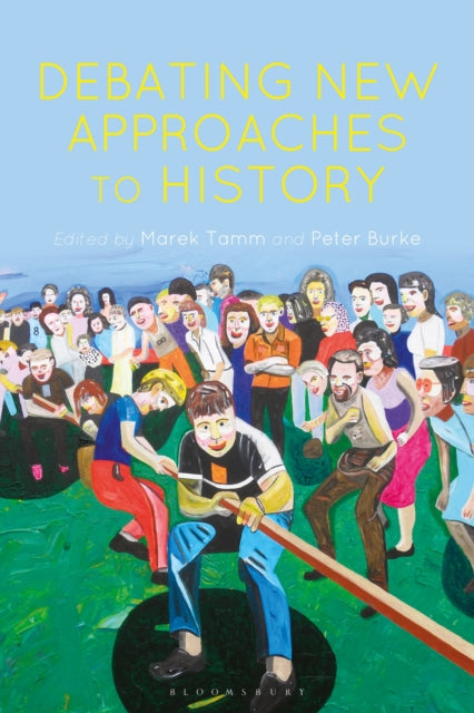 Book cover of: Debating New Approaches to History