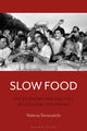Book cover of: Slow Food. By: Valeria Siniscalchi