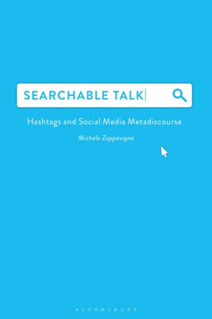 Book cover of: Searchable Talk. By: Michele Zappavigna