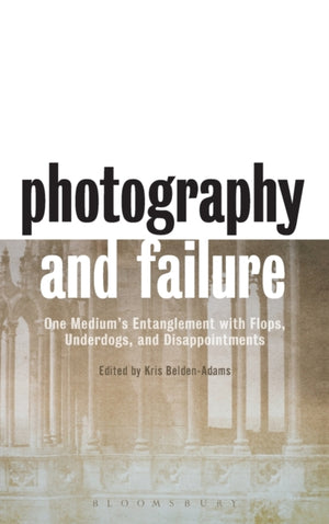 Photography and Failure