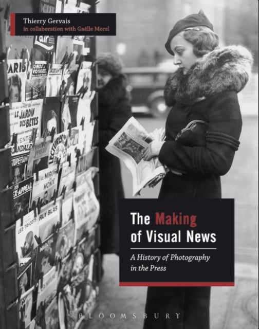 Book cover of: Making of Visual News. By: Thierry Gervais