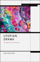 Book cover of: Utopian Drama. By: Siân Adiseshiah