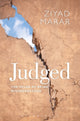 Book cover of: Judged. By: Ziyad Marar