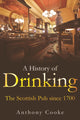 Book cover of: History of Drinking. By: Anthony Cooke