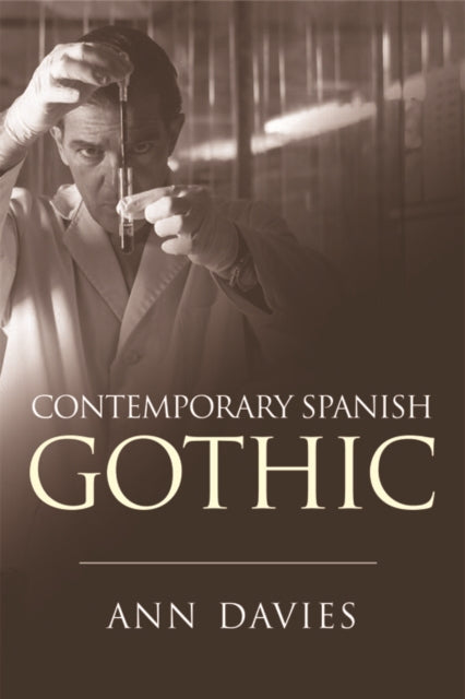 Book cover of: Contemporary Spanish Gothic. By: Ann Davies