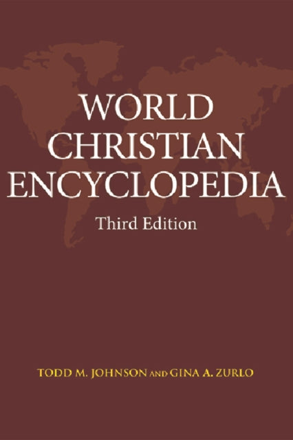 Book cover of: World Christian Encyclopedia. By: Todd M. Johnson