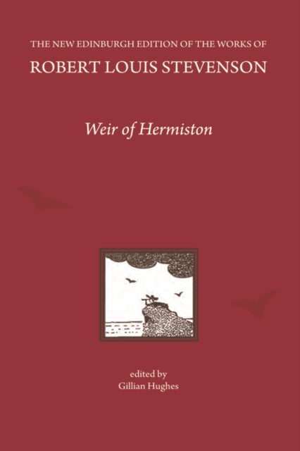 Book cover of: Weir of Hermiston, by Robert Louis Stevenson. By: Gillian Hughes