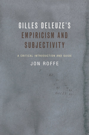 Gilles Deleuze'i empirism ja subjektiivsus