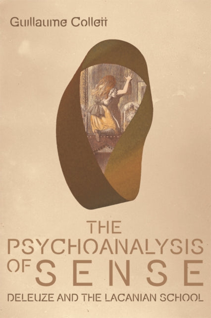 Book cover of: Psychoanalysis of Sense. By: Guillaume Collett