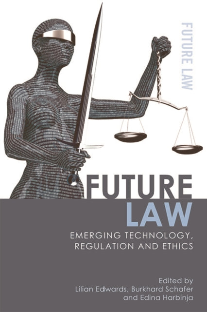 Book cover of: Future Law. By: Lilian Edwards