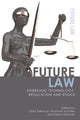 Book cover of: Future Law. By: Lilian Edwards