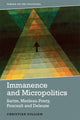 Book cover of: Immanence and Micropolitics. By: Christian Gilliam