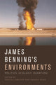 Book cover of: James Benning's Environments