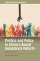 Book cover of: Politics and Policy in China's Social Assistance Reform. By: Daniel R. Hammond