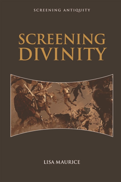 Book cover of: Screening Divinity. By: Lisa Maurice