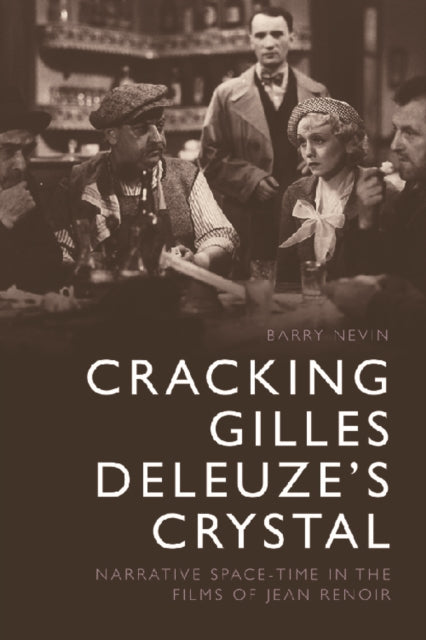 Book cover of: Cracking Gilles Deleuze's Crystal. By: Barry Nevin
