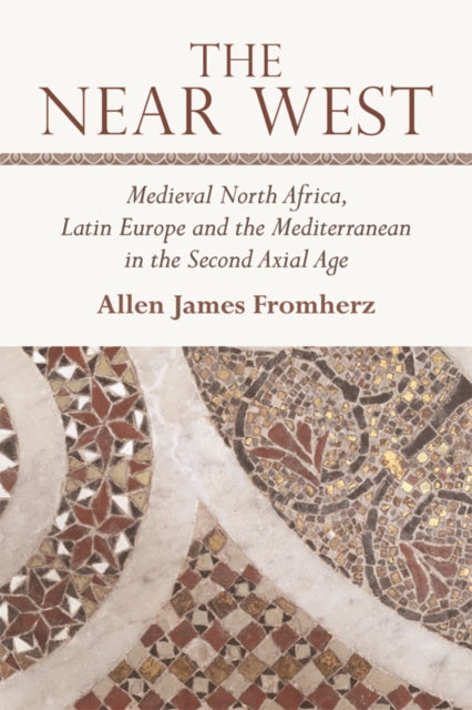 Book cover of: Near West. By: Allen James Fromherz