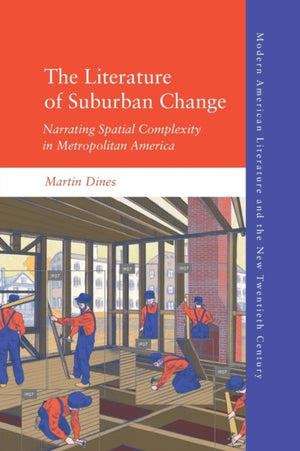 The Literature of Suburban Change