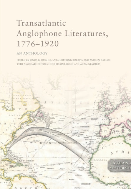 Book cover of: Transatlantic Anglophone Literatures, 1776-1920. By: Hughes, Linda