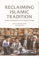 Book cover of: Reclaiming Islamic Tradition. By: Elisabeth Kendall