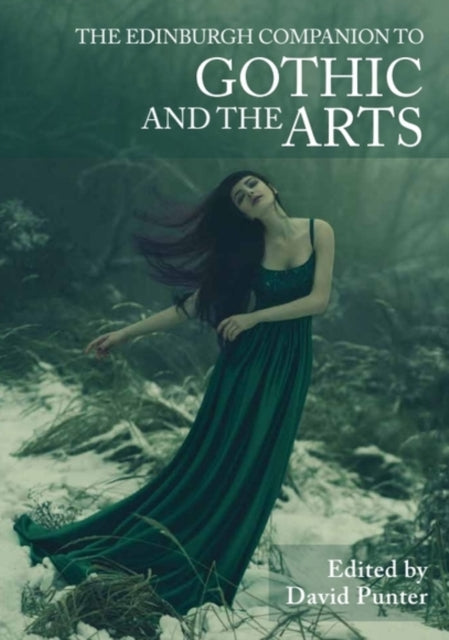Book cover of: Edinburgh Companion to Gothic and the Arts. By: David Punter