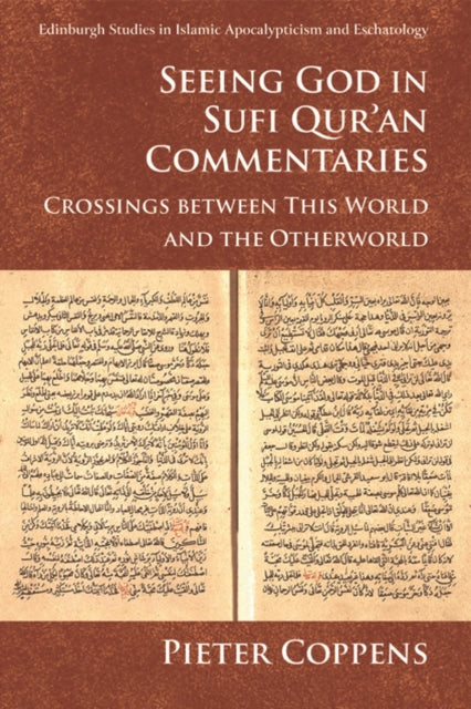 Book cover of: Seeing God in Sufi Qur'an Commentaries. By: Pieter Coppens