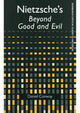 Book cover of: Nietzsche'S Beyond Good and Evil. By: Daniel Conway