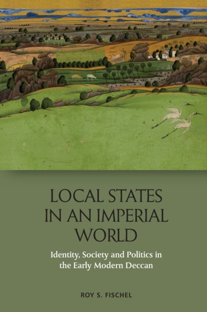 Book cover of: Local States in an Imperial World. By: Roy S. Fischel