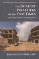 Book cover of: Jihadist Preachers of the End Times. By: Bronislav Ostranský