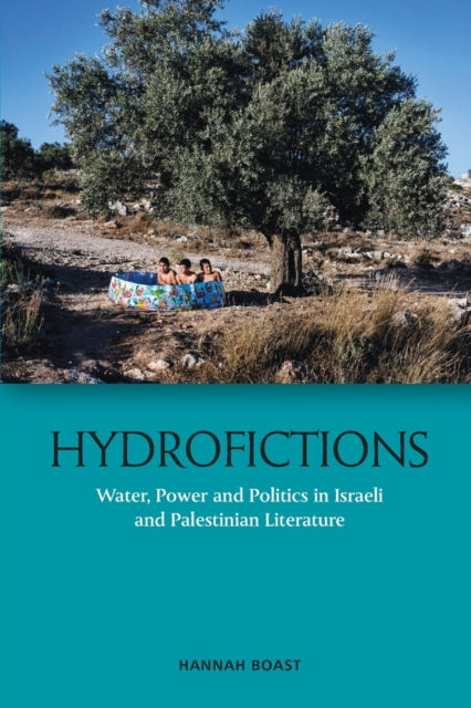 Book cover of: Hydrofictions. By: Hannah Boast