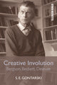 Book cover of: Creative Involution. By: S. E. Gontarski