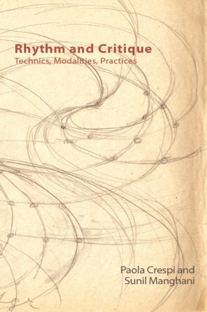Book cover of: Rhythm and Critique. By: Paola Crespi