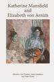 Book cover of: Katherine Mansfield and Elizabeth Von Arnim. By: Gerri Kimber