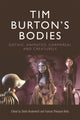 Book cover of: Tim Burton's Bodies. By: Stella Hockenhull