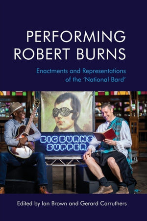 Performing Robert Burns