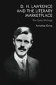 Book cover of: D. H. Lawrence and the Literary Marketplace. By: Annalise Grice
