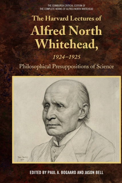 Book cover of: Harvard Lectures of Alfred North Whitehead, 1924-1925. By: Paul A. Bogaard