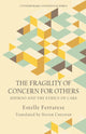 Book cover of: Fragility of Concern for Others. By: Estelle Ferrarese